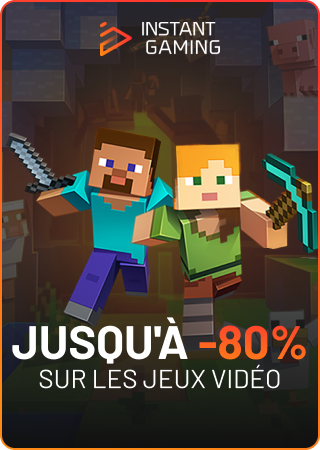 Clés de jeux PC jusqu à -70% sur Instant Gaming